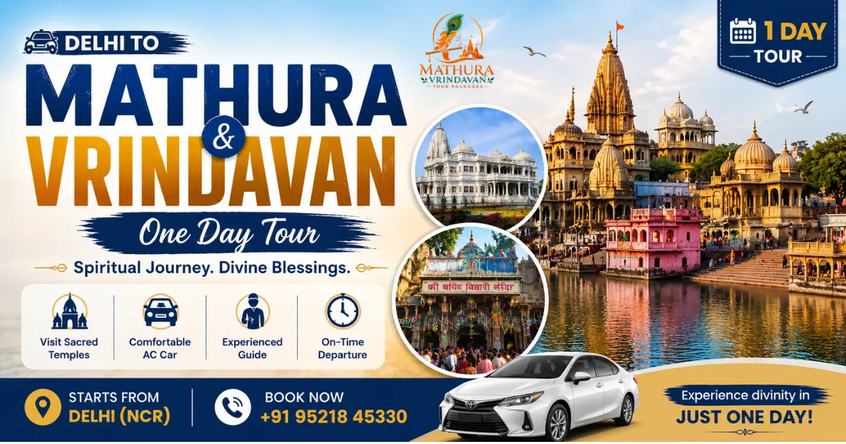 1 Day Mathura Vrindavan Tour Package - Spiritual Journey